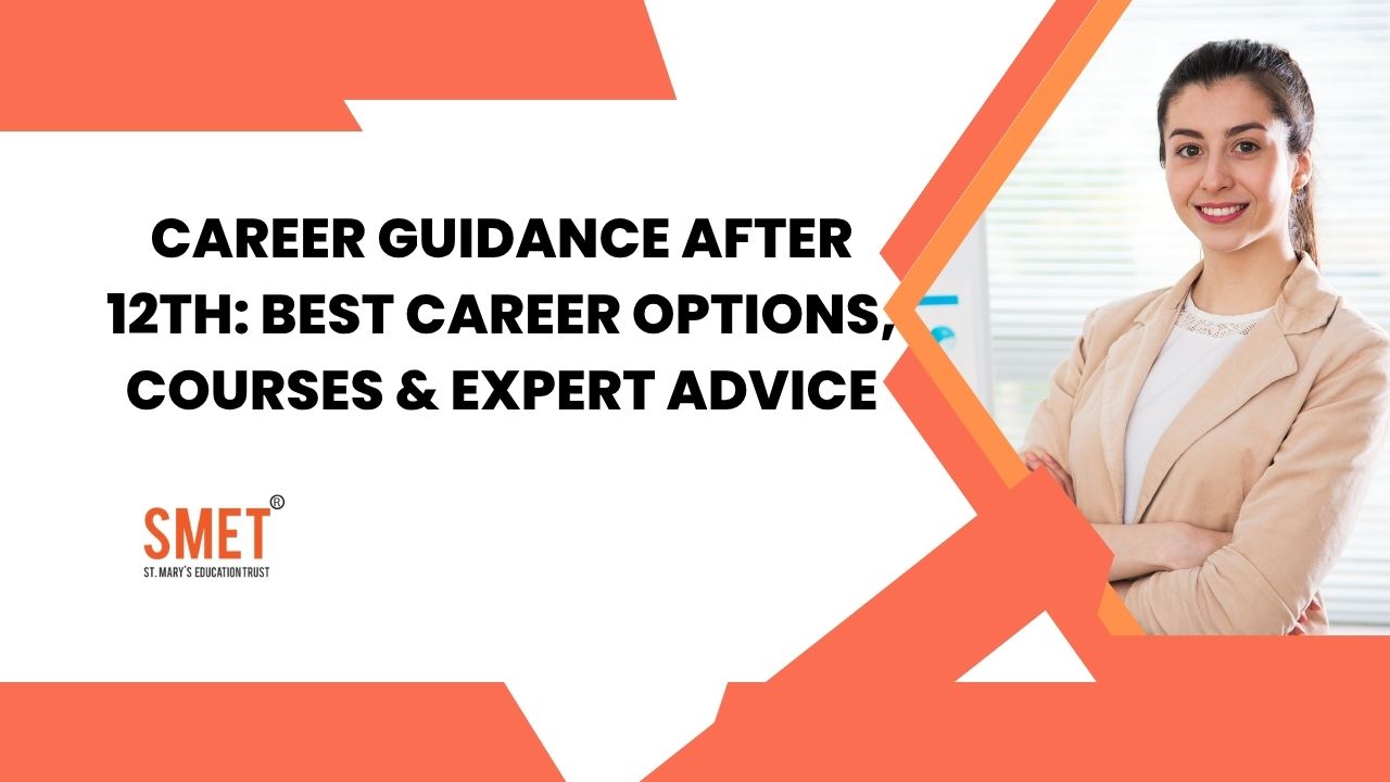 Career Guidance After 12th career guidance after 12th