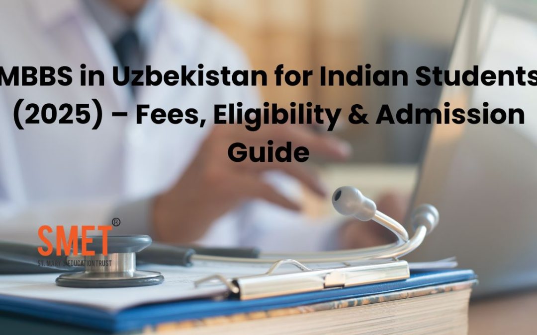 MBBS in Uzbekistan for Indian Students