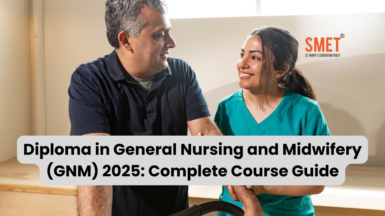 Diploma in General Nursing and Midwifery 